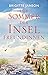 Der Sommer der Inselfreundinnen by Brigitte Janson