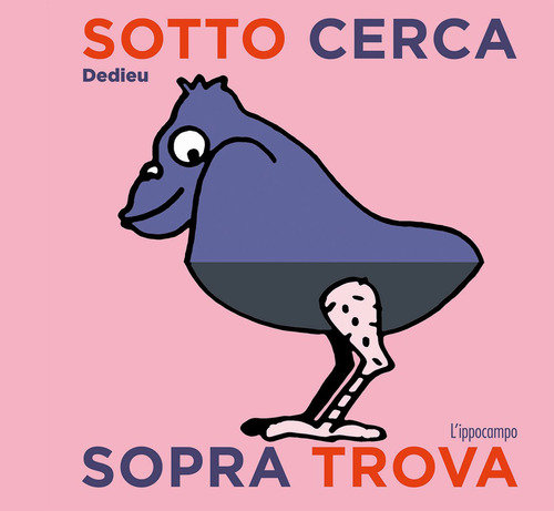 Sotto cerca sopra trova (Hardcover)