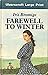 Farewell To Winter (U)