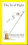 The Te of Piglet by Benjamin Hoff