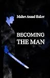 Becoming the man