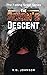 The Scion's Descent (The Fa...