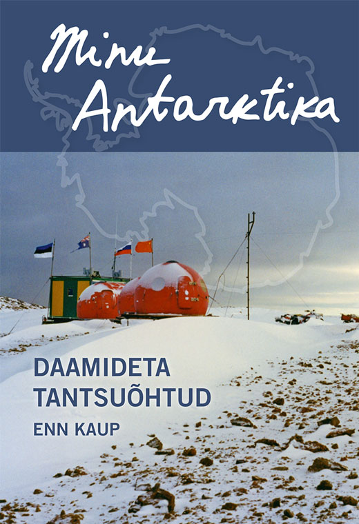 Minu Antarktika. Daamideta tantsuõhtud (Minu..., #145)
