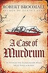A Case of Murdrum (Miles Edwulfson in the 12th Century Book 1)
