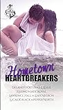 Hometown Heartbreakers by J.L. Leslie