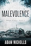 Malevolence