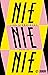 Nie, nie, nie: Roman (German Edition)