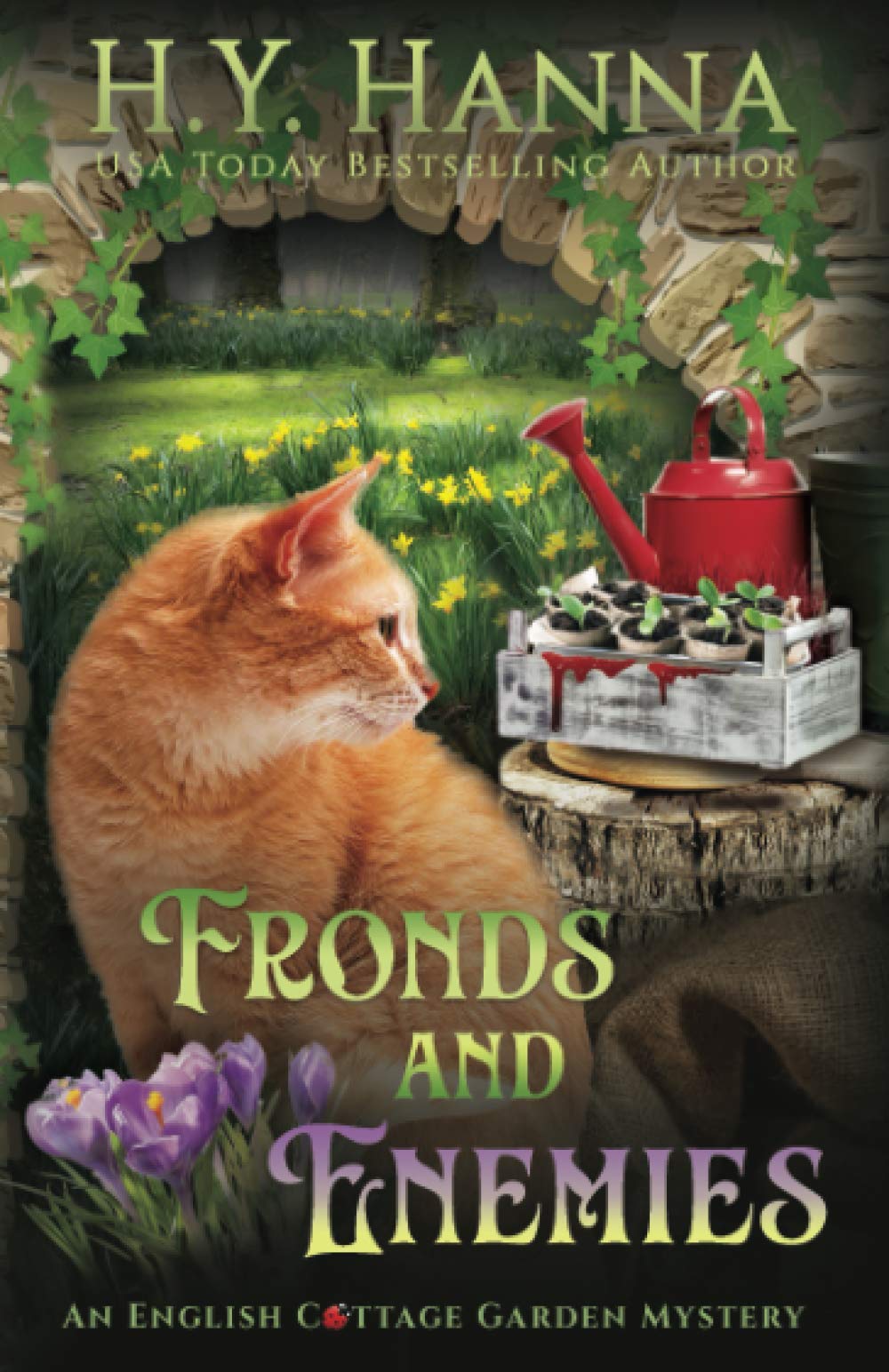 Fronds and Enemies (English Cottage Garden Mysteries, #5)