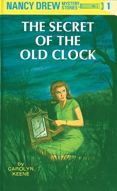 The Secret of The Old Clock (Nancy Drew Mystery, #1)