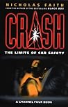 Crash: The Limits of Car Safety