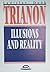 Trianon: Illusions and reality