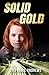 Solid Gold (Red Riley, #3)