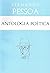 Antologia poética by Fernando Pessoa