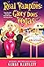 Real Vampires: Glory Does Vegas (Real Vampires #16)