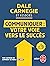 Communiquer: Votre voie vers le succès (French Edition)