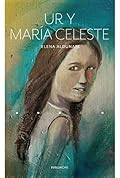 Ur y María Celeste