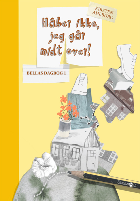 Håber ikke, jeg går midt over (Bellas dagbog #1)