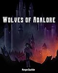 Wolves of Adalore