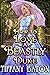 How to Love a Beastly Duke by Tiffany Baton
