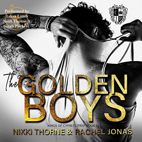 The Golden Boys (Kings of Cypress Prep, #1)