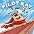 Pilot Ray - Eine Schnecke h...