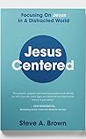 Jesus Centered : ...