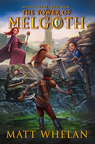 The Tower of Melgoth (Adventure Quest, #1)