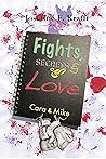 Fights, Secrets &...