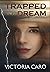 Trapped in a Dream