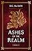 Ashes of the Realm (The Glo...