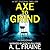 Axe to Grind