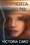 Despiértame Despiértame
