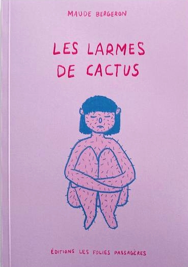 Les Larmes de cactus (Paperback)