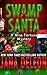 Swamp Santa: A Miss Fortune Mystery Book #16 (Miss Fortune Mysteries, 16)