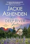 That Deep River Feeling by Jackie Ashenden