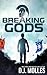 Breaking Gods (Godbreaker, 1)