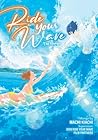 Ride Your Wave by Machi Kiachi