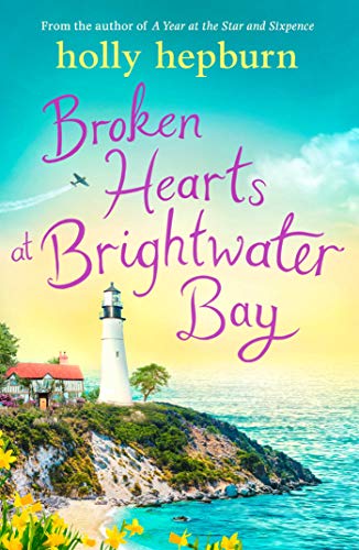 Broken Hearts at Brightwater Bay (Brightwater Bay #1)
