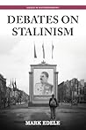 Debates on Stalinism by Mark Edele
