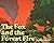 The Fox and the Forest Fire