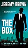 The Box : A Hardboiled Crime Novel (Bruder Heist Book 2)