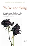 You’re not dying