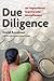 Due Diligence: An Impertinent Inquiry into Microfinance