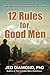 12 Rules for Good Men