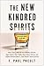 The New Kindred Spirits: Ov...