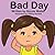 Bad Day