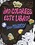 Gravity Falls. ¡No Colorees Este Libro! (English and Spanish Edition)