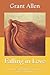 Falling in Love: With Other Essays on More Exact Branches of Science: Original Text