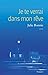 Je te verrai dans mon rêve by Julie Bonnie