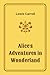 Alice's Adventures in Wonderland by Lewis Carroll